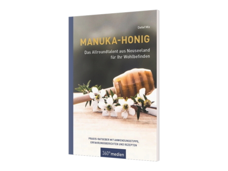 Detlef Mix: Manuka - Honig - Das Allroundtalent aus Neuseeland